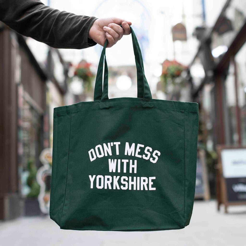 Don't Mess With Yorkshire - Rose Tote Bag Green